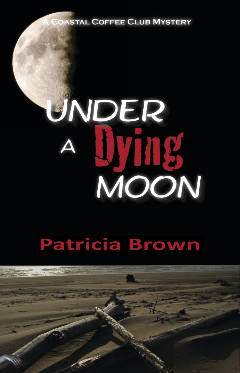 Under A Dying Moon - Author signed copy