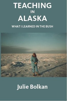 Teaching in Alaska
