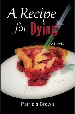 A Recipe for Dying - Author signed copy