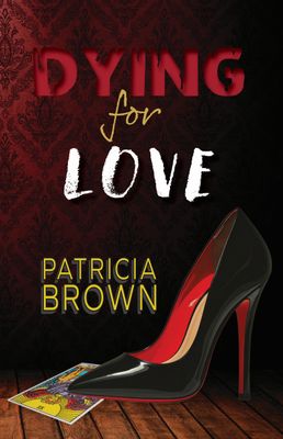 Dying for Love