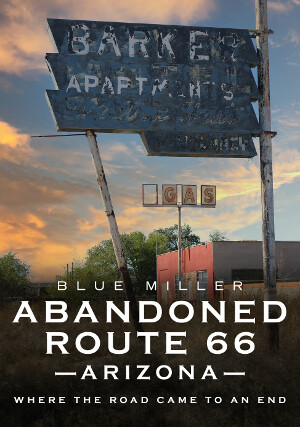 Abandoned Route 66 In Arizona