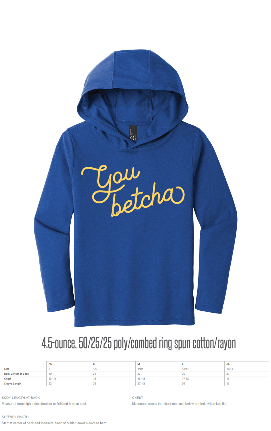 You Betcha Hooded Shirt, Apparel: Youth Hooded Shirt