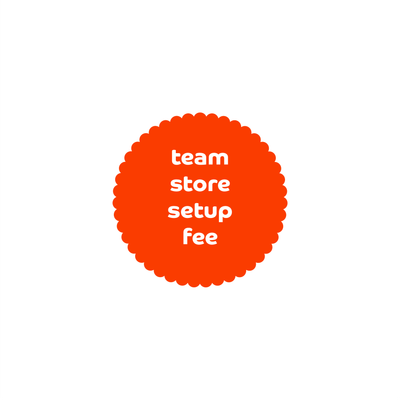 Team Store Setup Fee