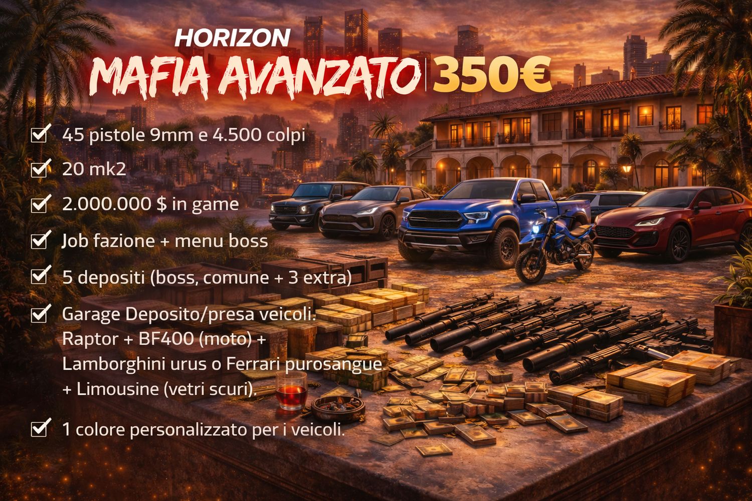 HORIZON PACK "MAFIA AVANZATO"