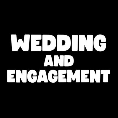 Wedding / Engagement