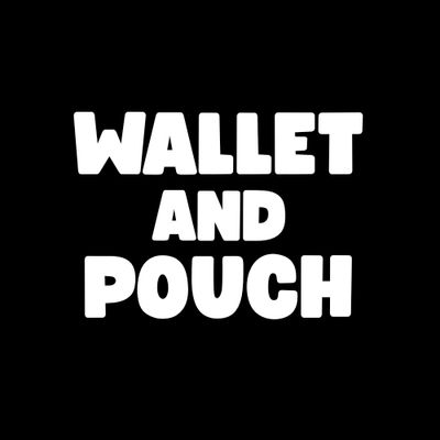 Wallet &amp; Pouch