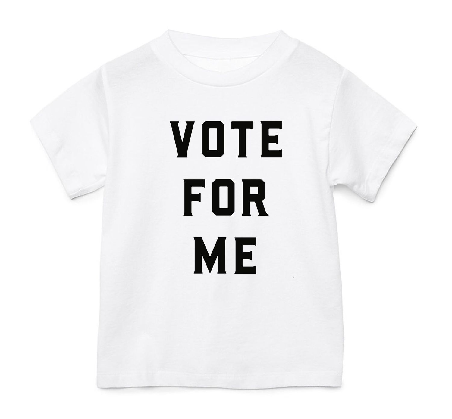 Vote For Me