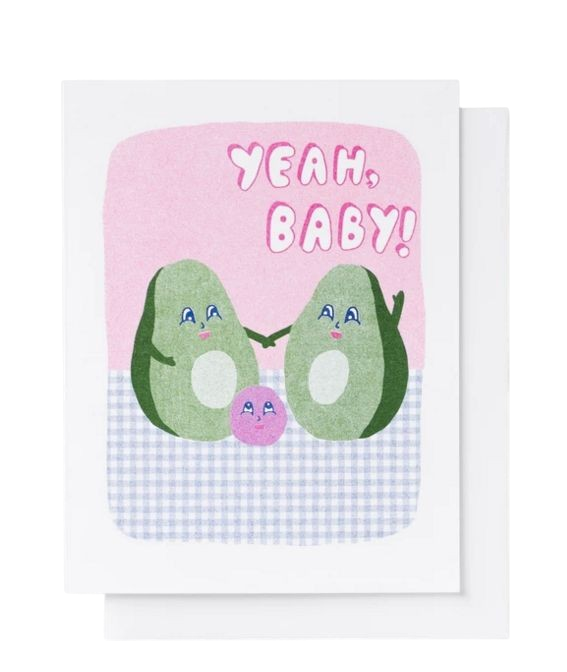 Card - Baby: Yeah Baby Avocado