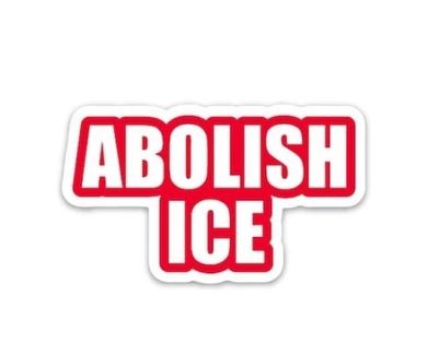 Stickers:  Abolish Ice