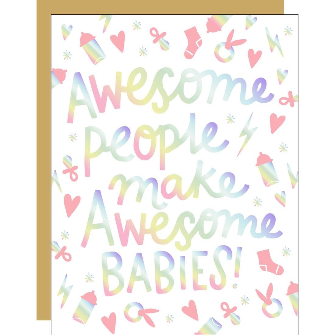 Card - Baby: Awesome People Make Awesome Babies