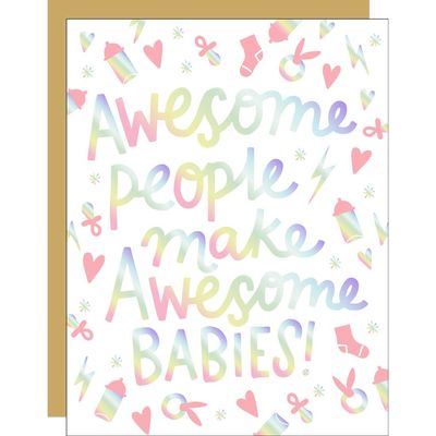 Card - Baby: Awesome People Make Awesome Babies