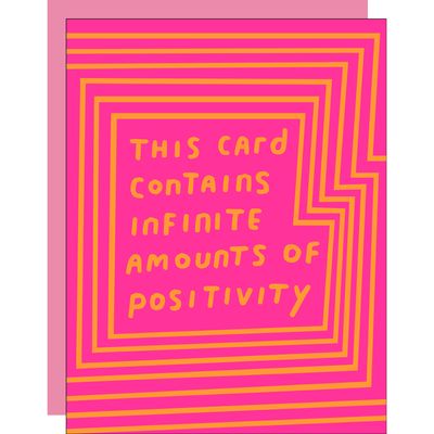 Card - Blank: Infinite Amounts of Positivity