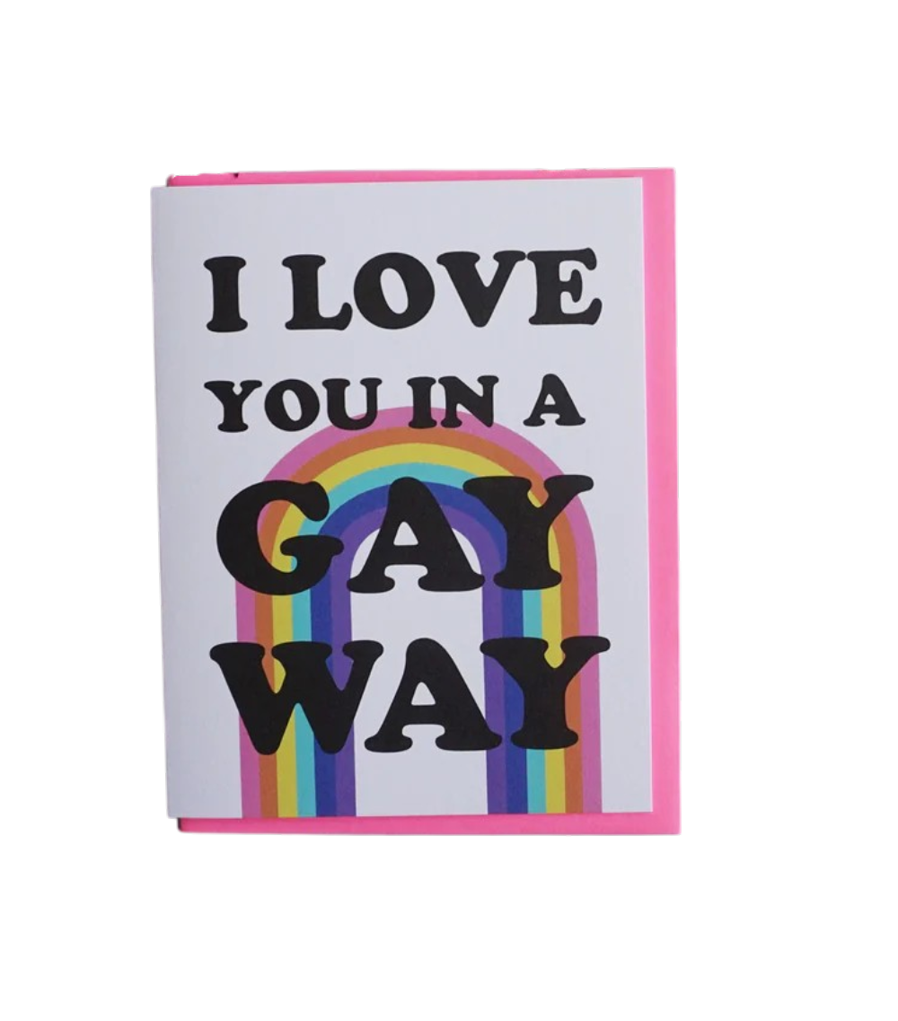 Card - Love: Love you in a gay way