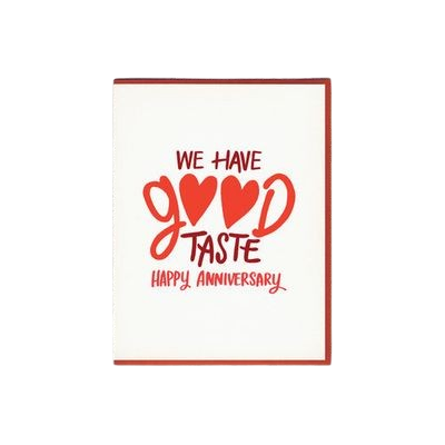 Card - Anniversary: We have good taste