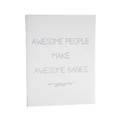 Card - Baby: Awesome People, Awesome Babies