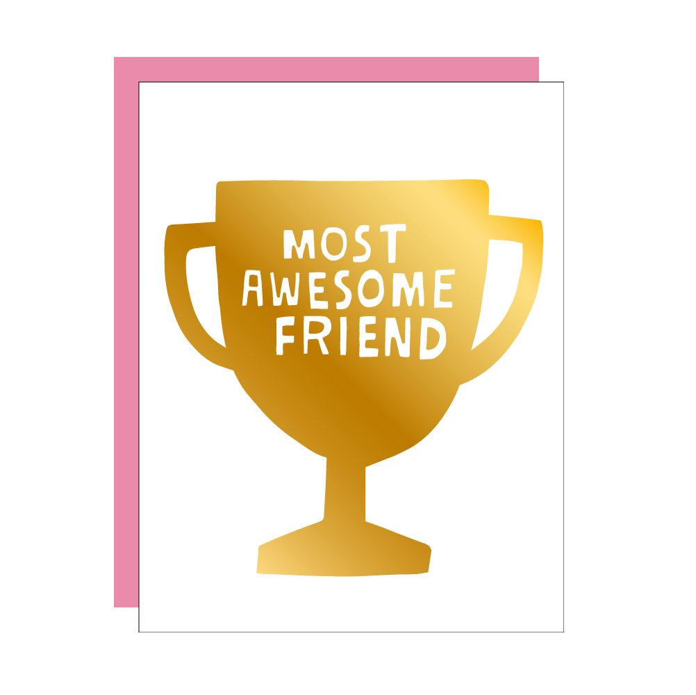 Card - Blank: Most Awesome Friend