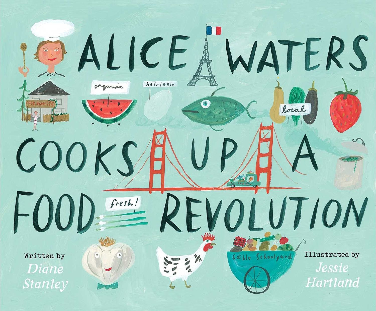 Book - Kids: Alice Waters Cooks Up A Food Revolution