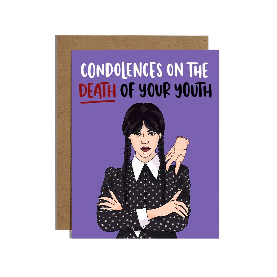 Card - Birthday: Wednesday Addams Condolences Death of Youth