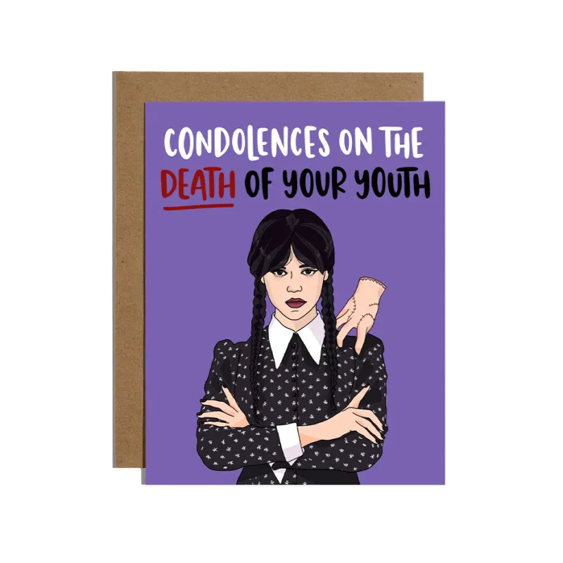 Card - Birthday: Wednesday Addams Condolences Death of Youth
