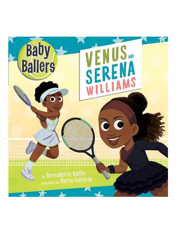 Book - Kids Boardbook: Baby Ballers Venus and Serena Williams
