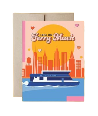 Card - Blank: Miss You Ferry Much NYC