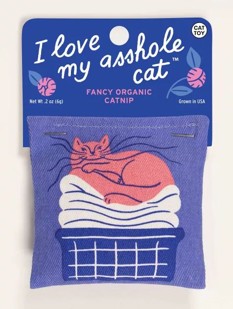 Pet - Catnip Toy: Love my Asshole