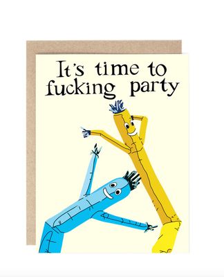 Card - Blank: Air Dancer Time to Fucking Party