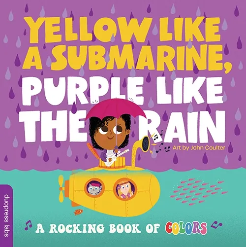 Book - Kids: Yellow Like a Submarine, Purple like the Rain