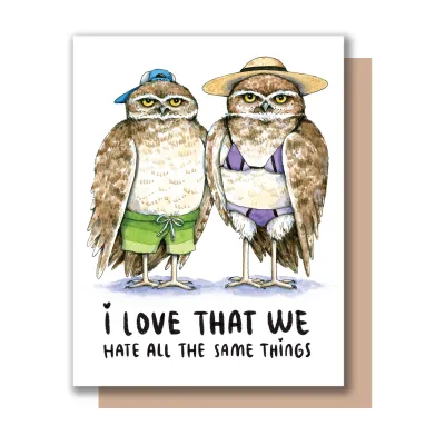 Card - Love: Hate all the Same things Owl