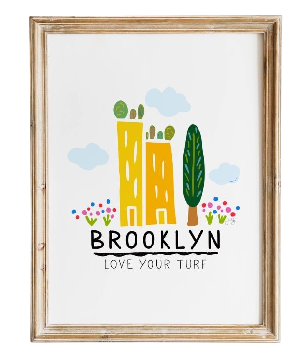 12x18 Art Print - Brooklyn "Love Your Turf"
