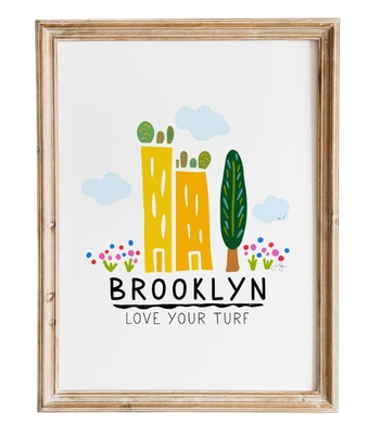 12x18 Art Print - Brooklyn "Love Your Turf"