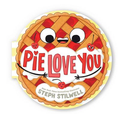 Book - Kids Boardbook: Steph Stillwell PIE Love You