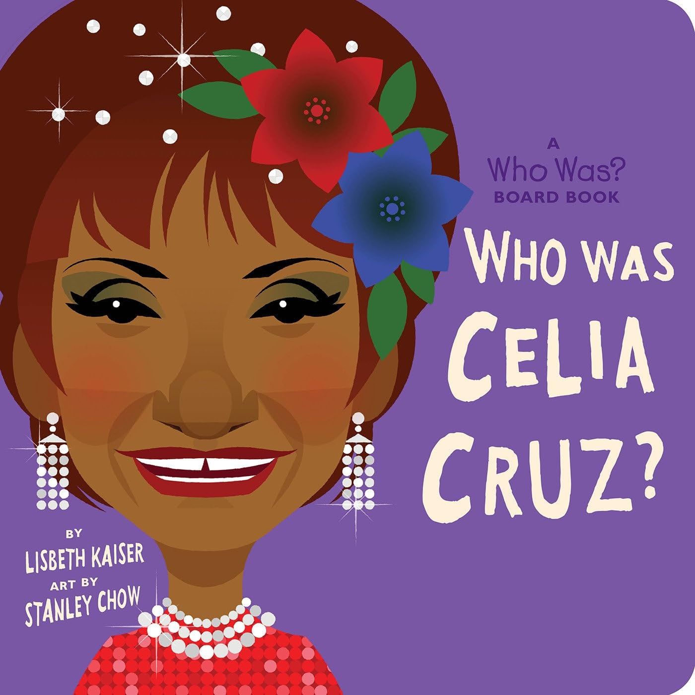 Book - Kids Boardbook: Who was Celia Cruz?