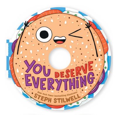 Book - Kids Boardbook: Steph Stillwell You Deserve Everything