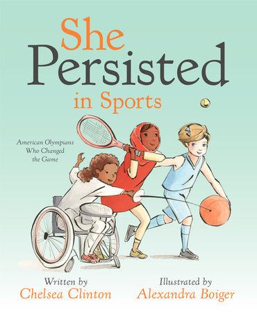 Kids - Book: She Persisted in Sports Chelsea Clinton