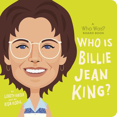Book - Kids Boardbook: Who was Billie Jean King?
