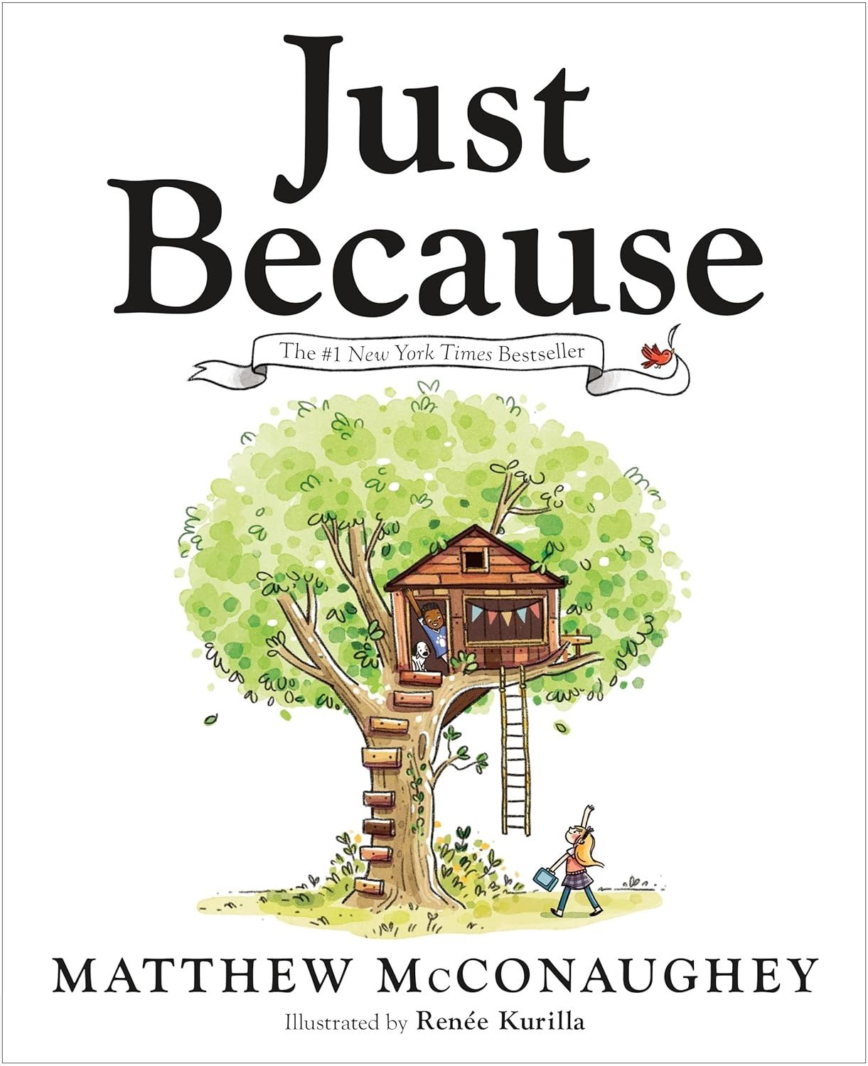 Book - Kids: Just Because Matthew MCConnaughey
