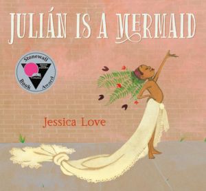 Book - Kids: Julian is a Mermaid