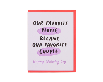 Card - Wedding: Favorite People Favorite Couple