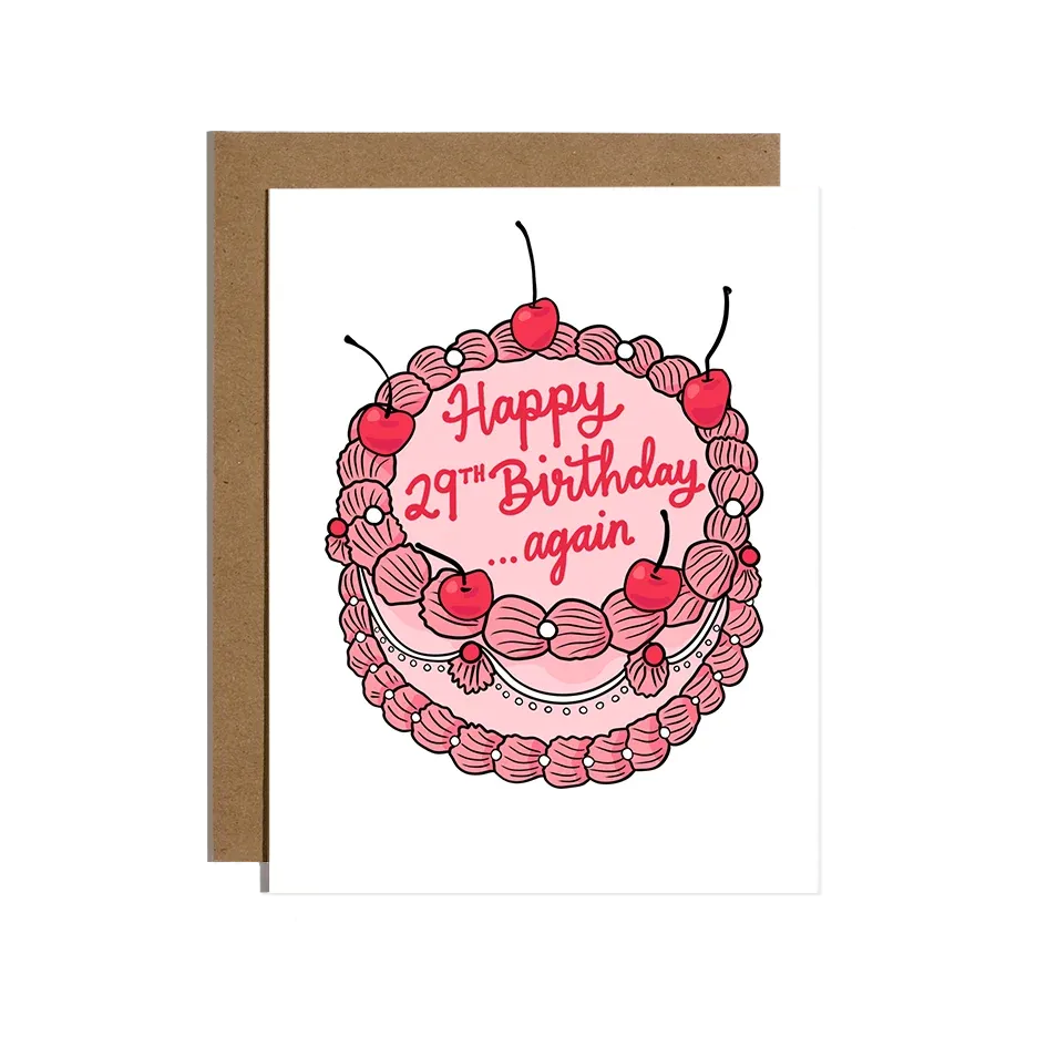 Card - Birthday: Happy 29th Again