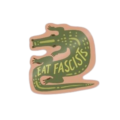 Sticker - Eat Fascists Gator