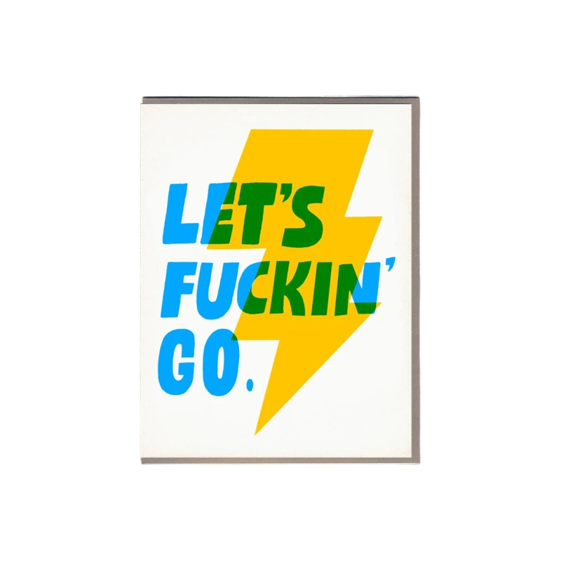 Card - Blank: Let's Fucking Go