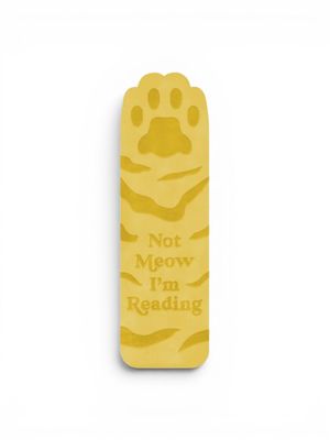 Bookmark - Brass Paw Not Meow I'm Reading