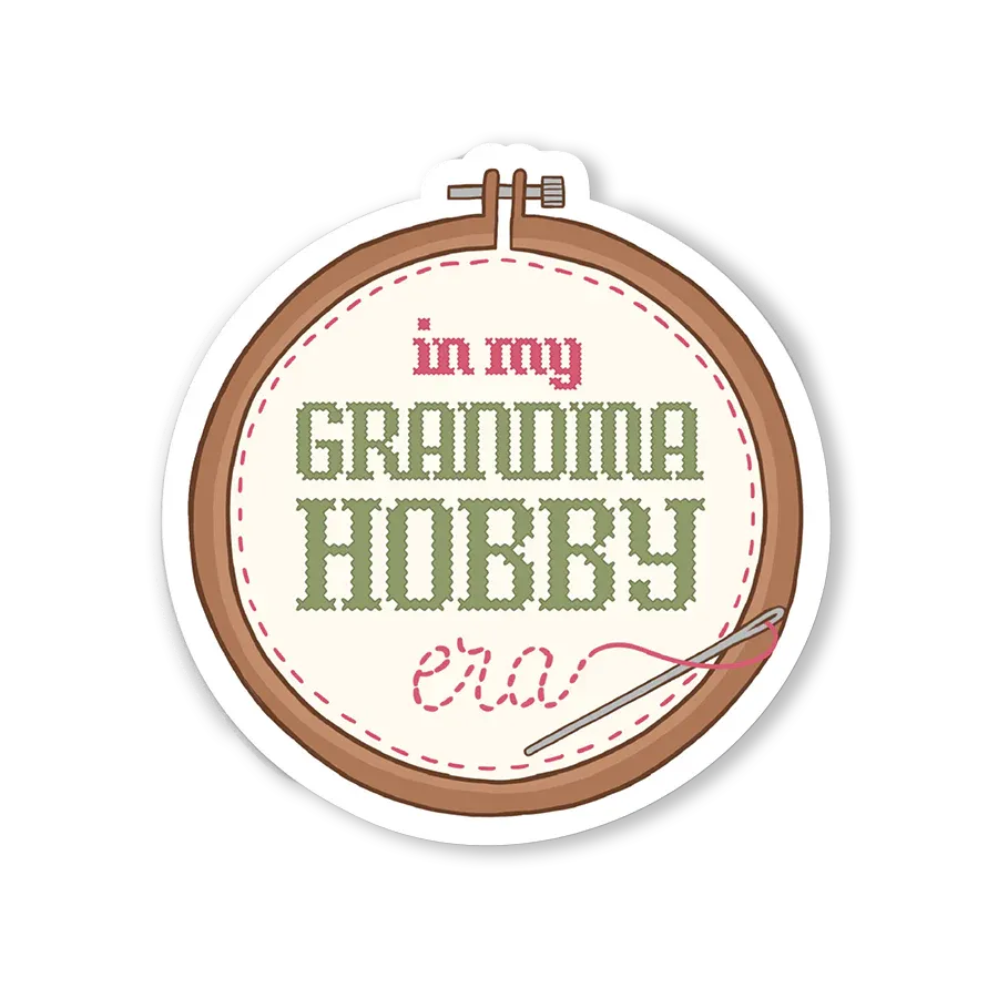 Sticker - In My Grandma Hobby Era
