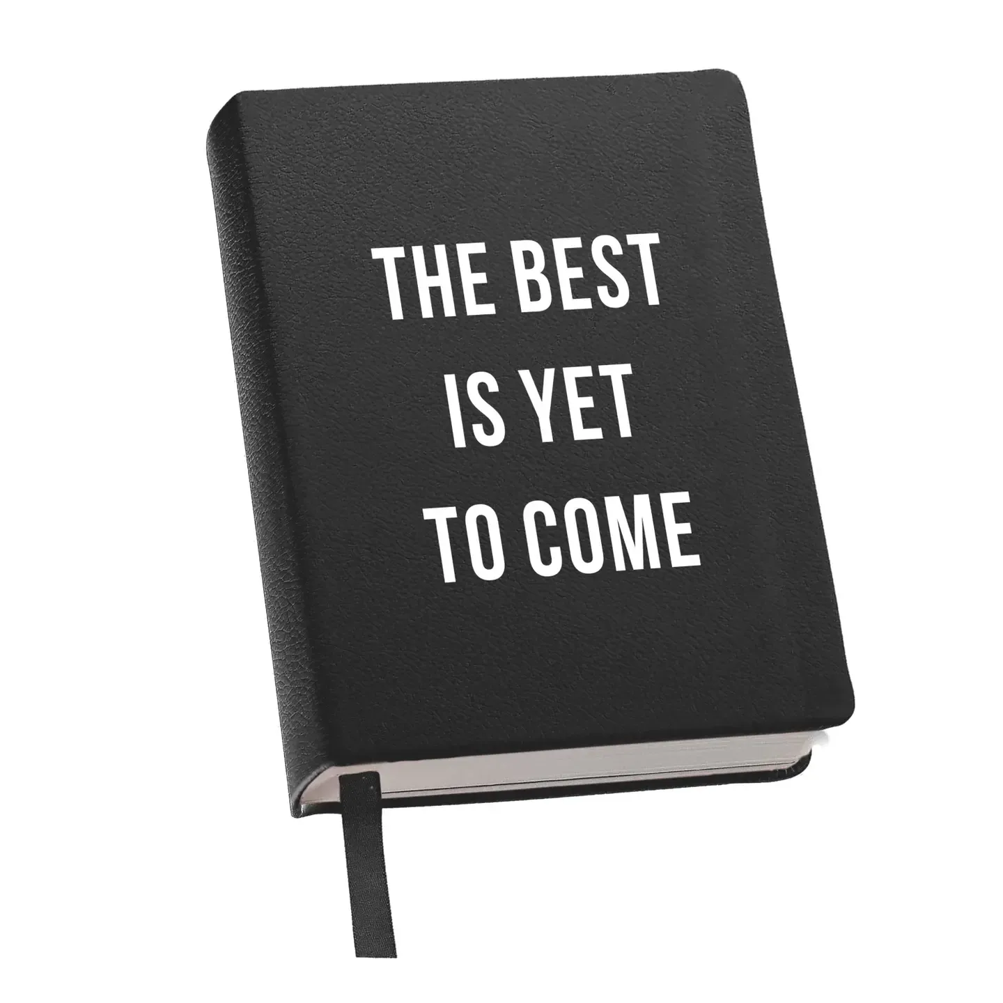 Journal - The Best is Yet to Come (black)