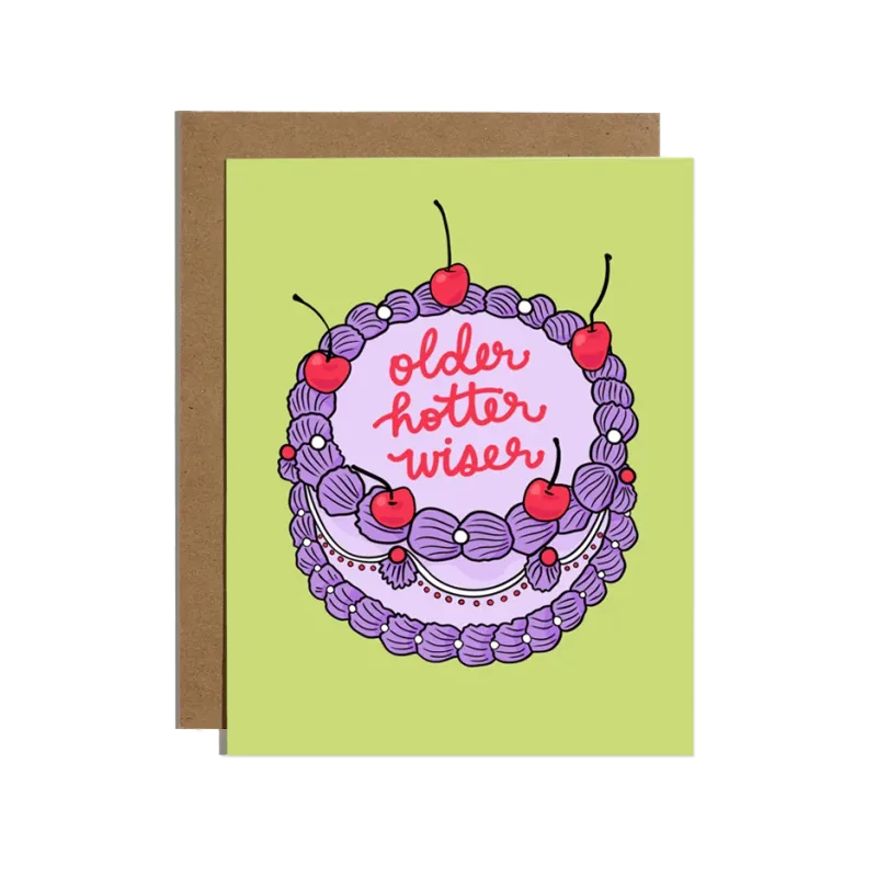 Card - Birthday: Older Hotter Wiser Cake