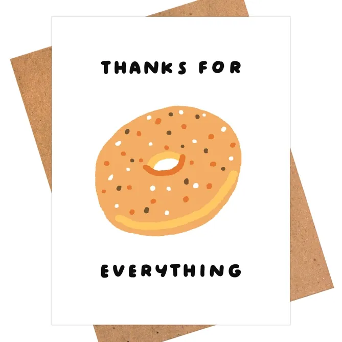 Card - Thank You: Thanks for Everything Bagel