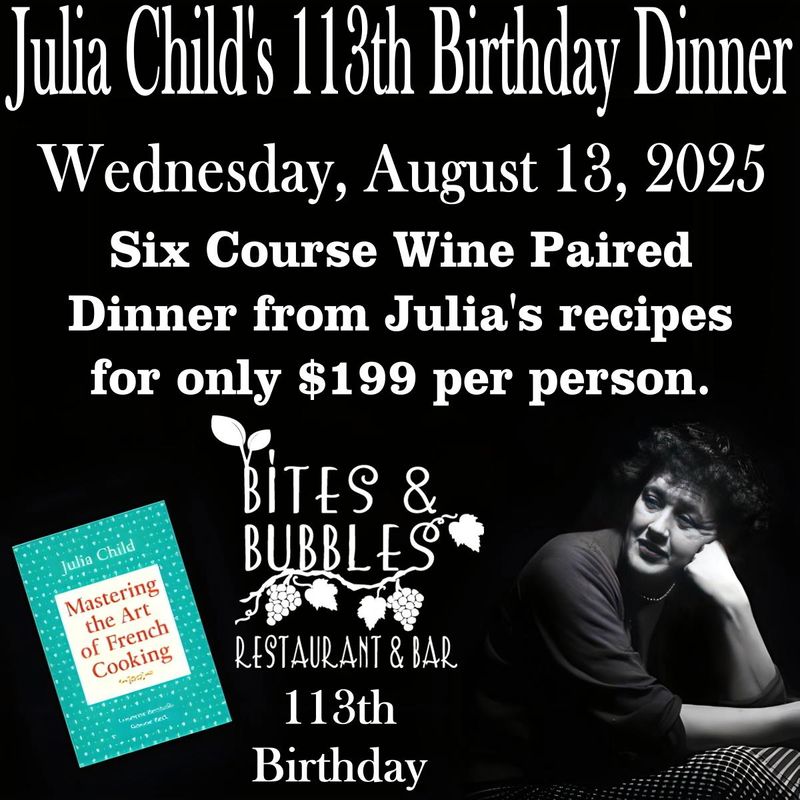 Julia Child&#39;s Wine Dinner