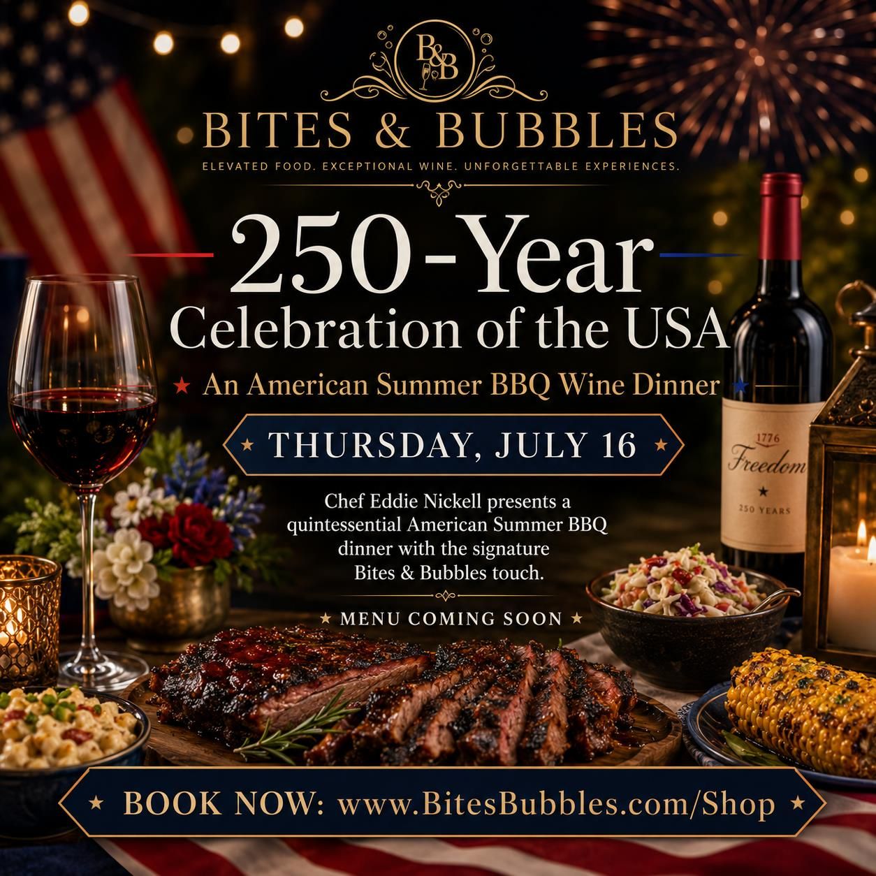 July "250" Wine Dinner