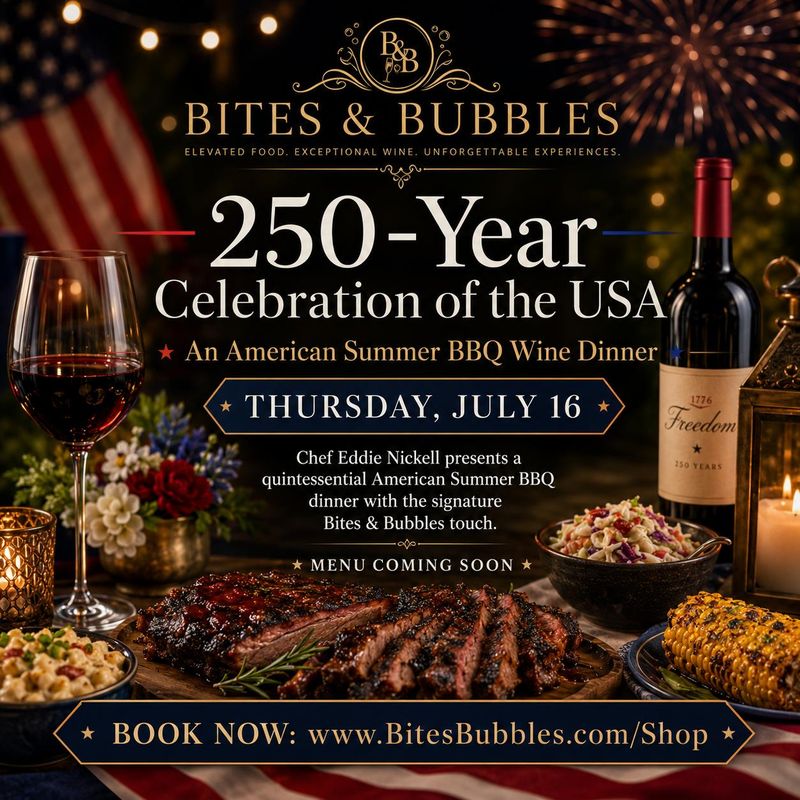 July "250" Wine Dinner